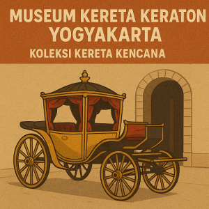 Museum Kereta Keraton Yogyakarta - Koleksi Kereta Kencana