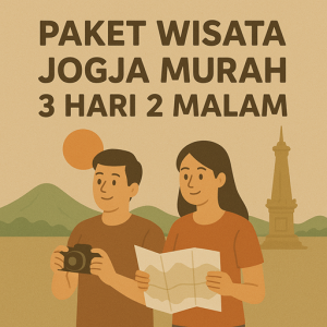 Paket Wisata Jogja Murah 3 Hari 2 Malam Full Trip, Harga Terjangkau