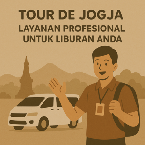 Tour de Jogja Layanan Profesional untuk Liburan Anda